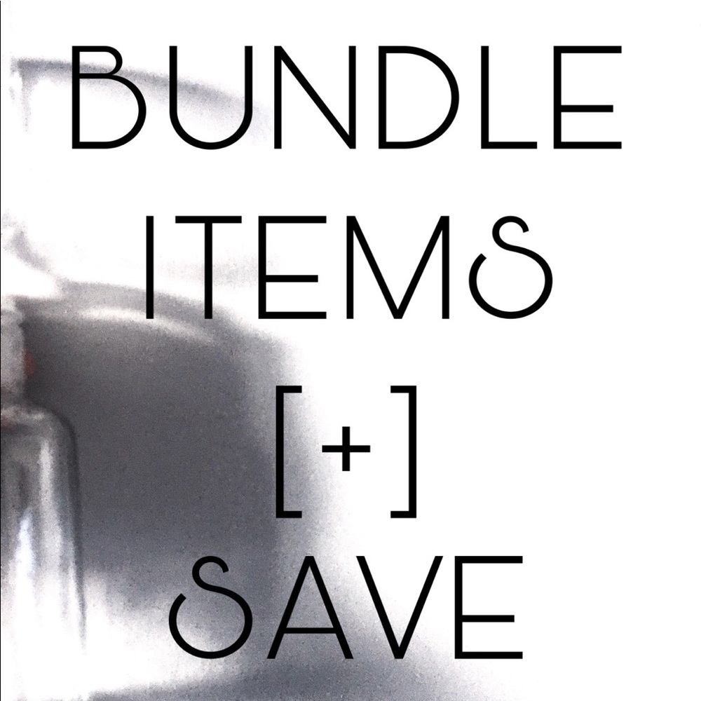 When you Bundle Items..... You Save !!